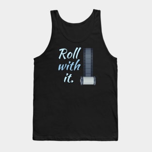 Roll With It Tank Top